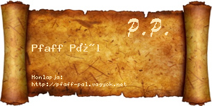Pfaff Pál névjegykártya